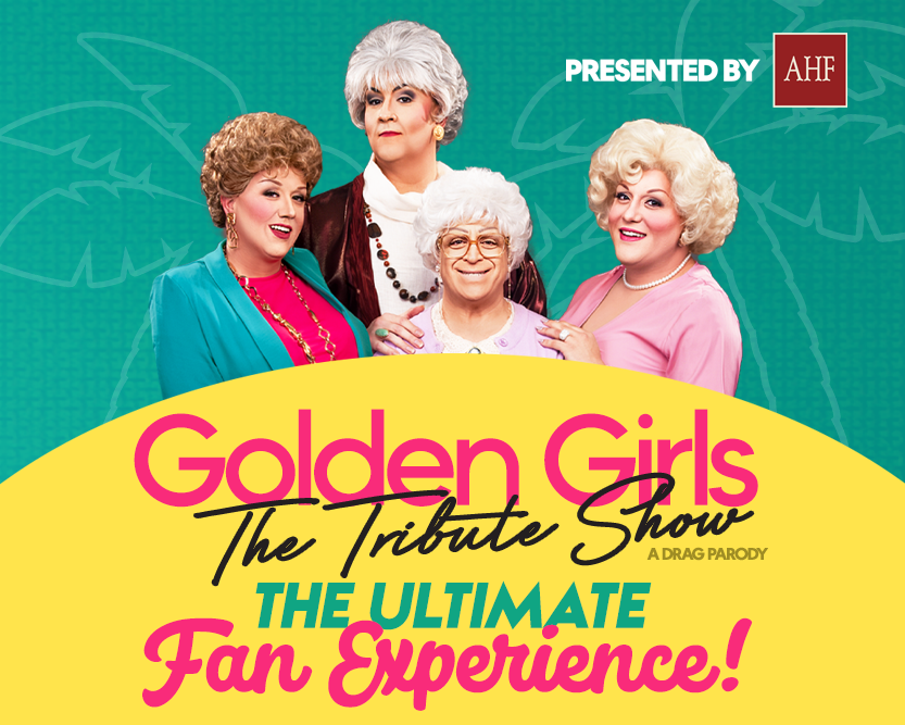 More Info for Golden Girls: The Ultimate Fan Experience (21+)