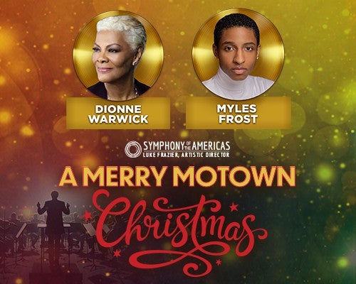 More Info for Symphony of the Americas: Dionne Warwick & Myles Frost