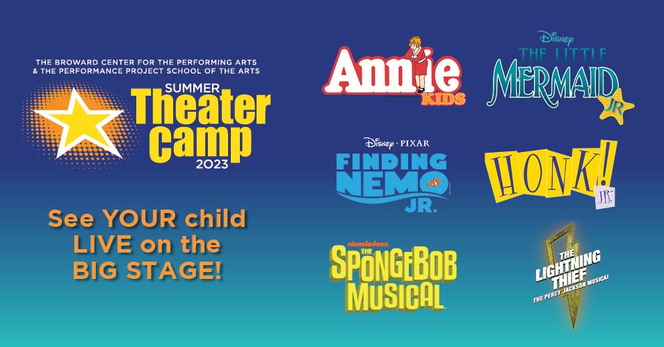 Summer Theater Camp Broward Center for the Performing Arts