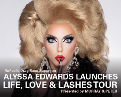 More Info for Alyssa Edwards: Life, Love, & Lashes Tour