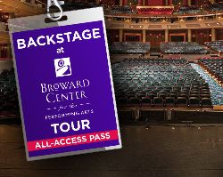 More Info for THE NEW “BACKSTAGE AT BROWARD CENTER” TOUR IS AN INVITE TO FANS TO “TAKE THEIR SHOT” AND STAR IN THEIR OWN ONSTAGE PHOTO OPP