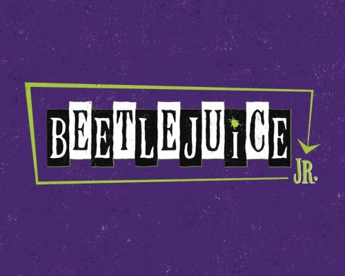 More Info for Beetlejuice Jr.: A Summer Theater Camp Production