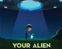 More Info for “YOUR ALIEN” DELIVERS OUT OF THIS WORLD ENTERTAINMENT