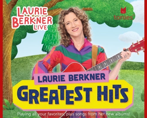 More Info for Laurie Berkner Greatest Hits Solo Show
