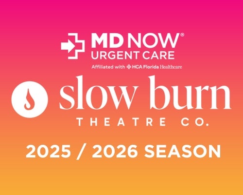 MD Now® Slow Burn Theatre Company 2025/2026 Season
