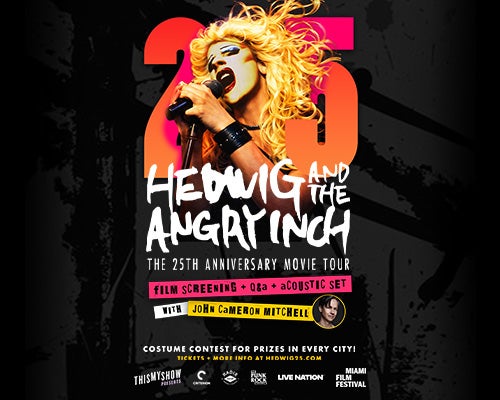 More Info for John Cameron Mitchell: Hedwig 25th Anniversary Movie Tour