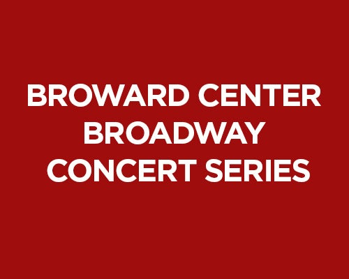More Info for THE BROADWAY CONCERT SERIES