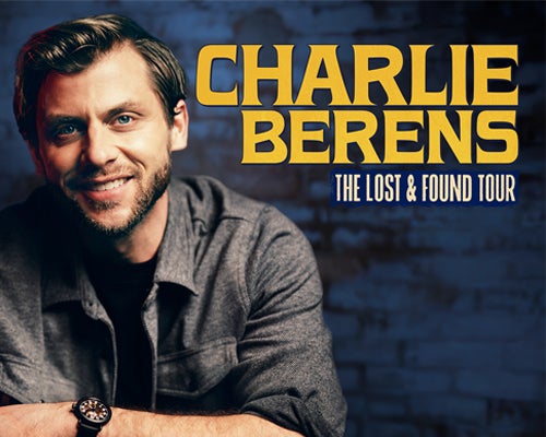 More Info for Charlie Berens: The Lost and Found Tour