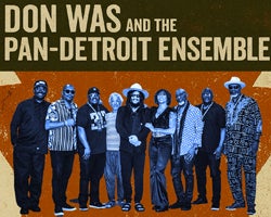 More Info for Don Was and the Pan-Detroit Ensemble