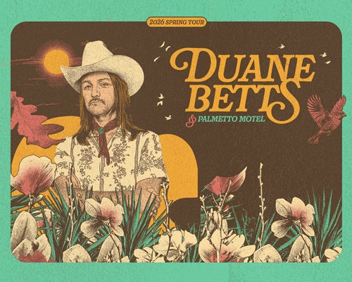 More Info for Duane Betts and Palmetto Motel