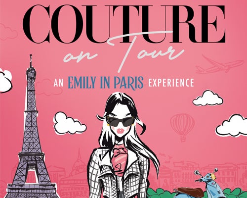 More Info for CANCELED - Couture on Tour: An Emily in Paris Experience