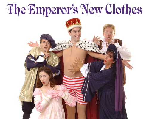 More Info for The Emperor's New Clothes: Smart Stage Matinee Series