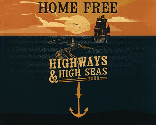 More Info for Home Free: Highways & High Seas Tour