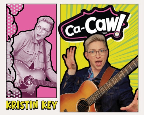 More Info for Kristin Key: The Ca-Caw Tour