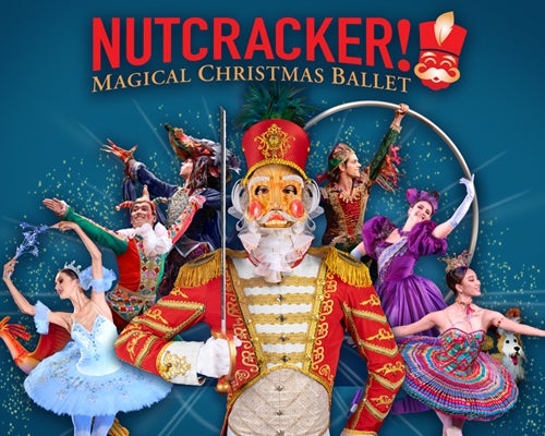 More Info for NUTCRACKER! Magical Christmas Ballet
