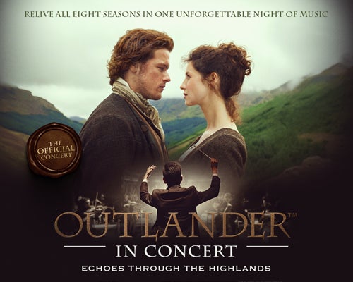 More Info for Outlander in Concert: Echoes Through The Highlands