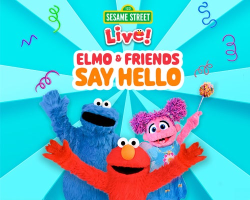 More Info for Sesame Street Live! Elmo & Friends Say Hello