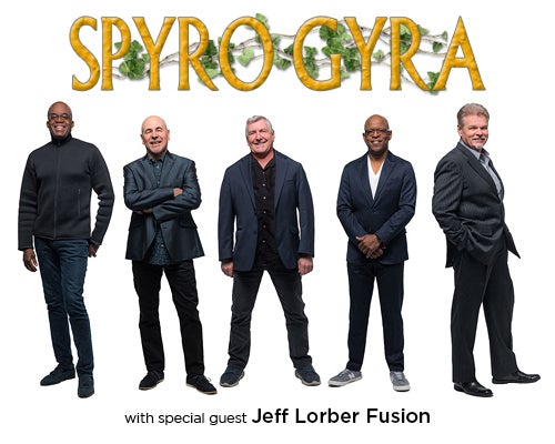 More Info for Spyro Gyra with special guest Jeff Lorber Fusion