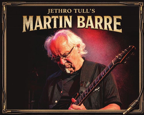 More Info for Jethro Tull's Martin Barre - Plugged In And Ready!
