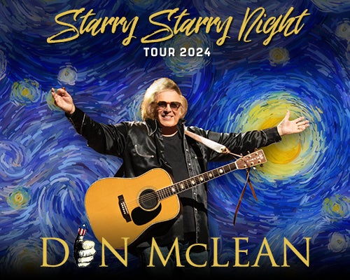 More Info for Don McLean: Starry Starry Night Tour