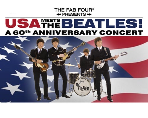 More Info for The Fab Four Presents: USA Meets The Beatles