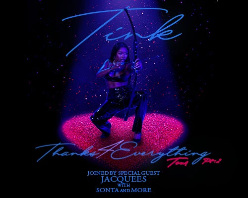 More Info for Tink & Friends: Thanks 4 Everything Tour PT 2