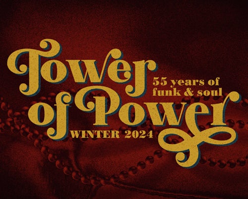 More Info for Tower of Power