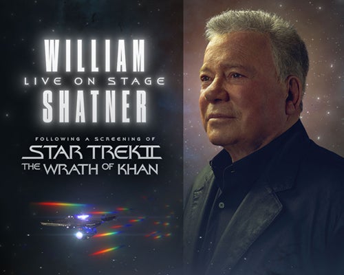 More Info for William Shatner Live On-stage with Star Trek II: The Wrath of Khan