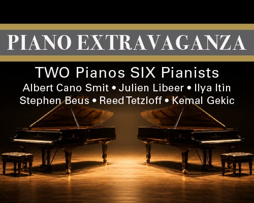 More Info for Two Piano Extravaganza: Six Pianists, Two Pianos