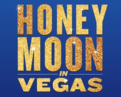 More Info for Honeymoon in Vegas the Musical