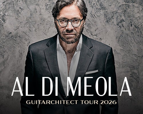 More Info for Al Di Meola: The Guitarchitect Tour