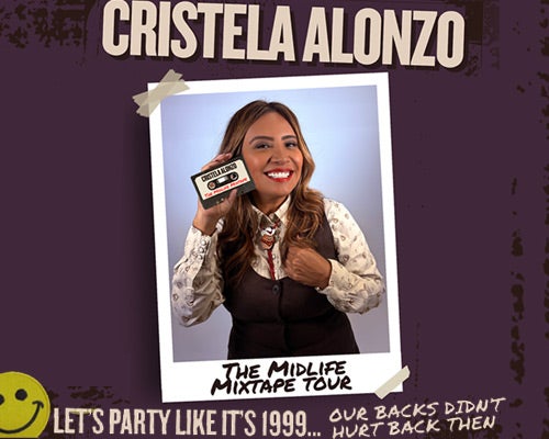 More Info for Cristela Alonzo: The Midlife Mixtape Tour