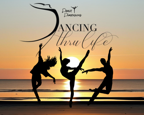 More Info for Dance Dimensions: Dancing Through Life