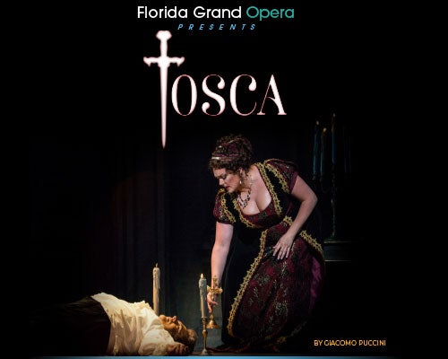 More Info for Florida Grand Opera: Tosca