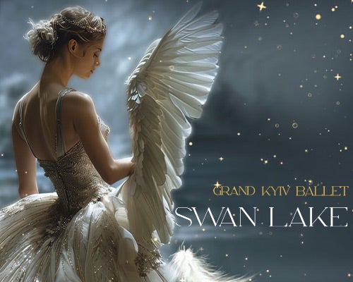 More Info for Grand Kyiv Ballet: Swan Lake