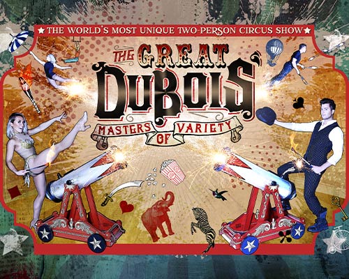 More Info for The Great DuBois: Masters of Variety