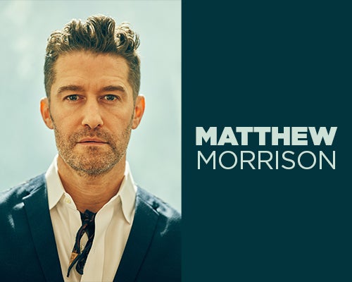 More Info for Matthew Morrison: Rhythms & Revelations