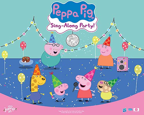 More Info for PEPPA PIG'S SING-ALONG PARTY!