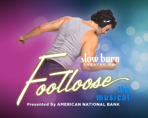 More Info for CUT LOOSE THIS HOLIDAY SEASON WITH  “FOOTLOOSE THE MUSICAL” 