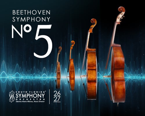 More Info for South Florida Symphony Orchestra: Beethoven's Fifth