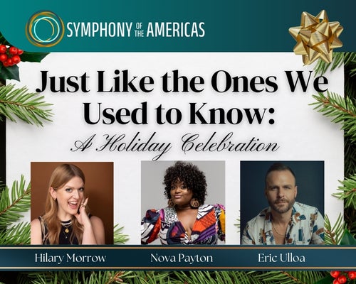 More Info for Symphony of the Americas: A Holiday Celebration
