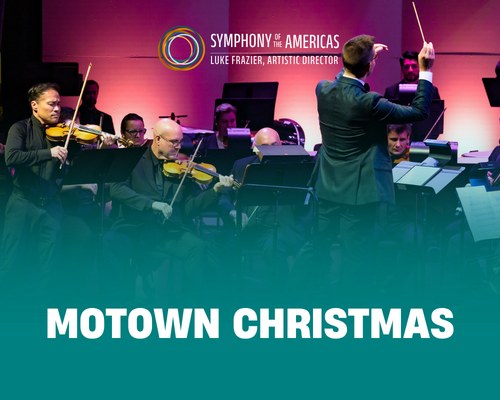 More Info for Symphony of the Americas: A Merry Motown Christmas