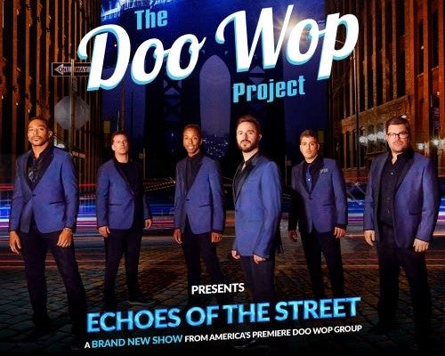 More Info for The Doo Wop Project Presents 