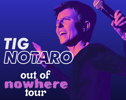 More Info for Tig Notaro: Out of Nowhere