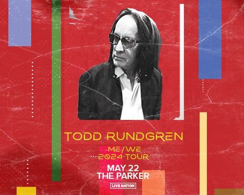 More Info for Todd Rundgren: ME/WE 2024 Tour