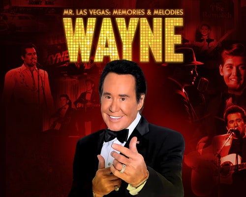 More Info for Wayne Newton - Mr. Las Vegas: Memories and Melodies